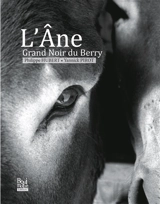 L'âne grand noir du Berry - Philippe Hubert