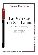 Le voyage du St. Louis. Die Reise der Verlorenen - Daniel Kehlmann