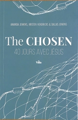 The chosen : 40 jours avec Jésus - Amanda Jenkins