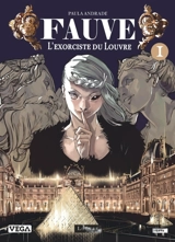 Fauve : l'exorciste du Louvre. Vol. 1 - Paula Andrade