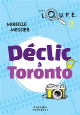 Déclic à Toronto 2 - Mireille Messier