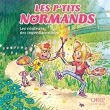 Les p'tits Normands. Vol. 11. Les couleurs des impressionnistes - Aurélie Derreumaux