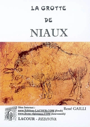 La grotte de Niaux - René Gailli