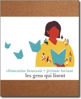 Les gens qui lisent - Clémentine Beauvais
