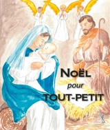 Noël pour tout-petit - Mechtilde Savigny