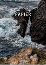 Guide Papier. Vol. 2. Bretagne - Valentine Cinier