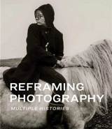 Reframing Photography - Kristen Gresh