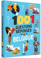 1.001 questions réponses sur la Belgique - Marie Marin