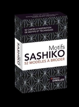 Motifs sashiko : 52 modèles à broder : 52 cartes d'inspiration de motifs et techniques - Susan Briscoe