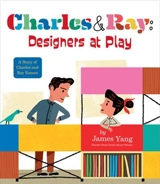Charles & Ray Designers at Play - James Yang