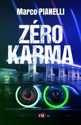 Zéro Karma - Marco Pianelli
