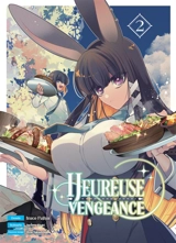 Heureuse vengeance. Vol. 2 - Surume Enoki