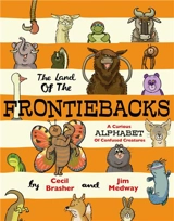The Land of the Frontiebacks A Curious Alphabet of Confused Creatures - Medway