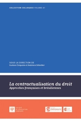 La contractualisation du droit : approches françaises et brésiliennes