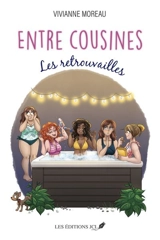 Les retrouvailles 1 - Moreau, Vivianne