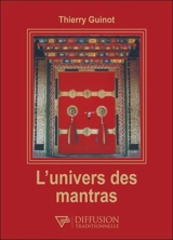 L'univers des mantras - Thierry Guinot