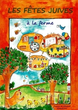 Les fêtes juives à la ferme - Annie et Gérard Khenkine