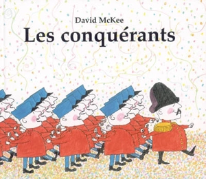 Les conquérants - David McKee