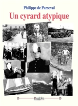 Un cyrard atypique - Philippe de Parseval
