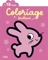 Le lapin : 18 mois - Corinne Lemerle