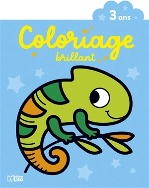 Le caméléon : 3 ans - Corinne Lemerle