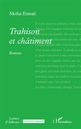 Trahison et châtiment - Moha Ennaji