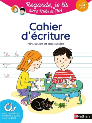 Cahier d'écriture : minuscules et majuscules : dès 5 ans - Eric Battut