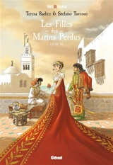 Les filles des marins perdus. Vol. 3 - Teresa Radice