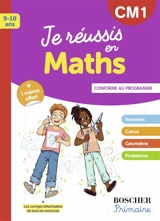 Je réussis en maths, CM1, 9-10 ans : conforme au programme - Christine Cuttoli