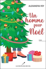 Un Homme pour Noël - Alexandra Roy