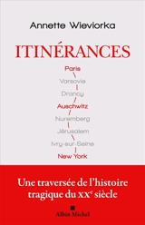 Itinérances - Annette Wieviorka