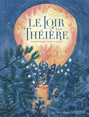 Le loir à la théière - Anahita Ettehadi