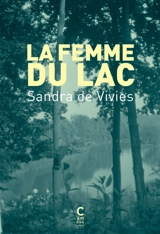 La femme du lac - Sandra de Vivies