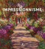 Impressionism. L'impressionnisme. Impressionismus. El Impresionismo. Impressionismo. Impressionisme - Uta Hasekamp