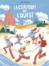 La chanson de l'Ouest - Lionel Tarchala