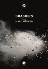 Brasiers - Marc Ménard