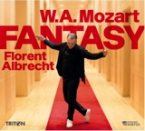 Fantasy : Pièces de fantaisies de Mozart, jouées sur un pianoforte de 1780 - Wolfgang Amadeus Mozart