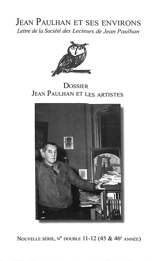 Jean Paulhan et ses environs : lettre de la Société des lecteurs de Jean Paulhan, n° 11-12. Jean Paulhan et les artistes