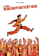 Les salamandres - Julien Frey