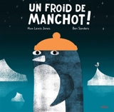 Un froid de manchot ! - Huw Lewis-Jones