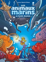 Les animaux marins en bande dessinée. Vol. 7 - Christophe Cazenove