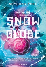 Snowglobe. Vol. 1 - Soyoung Park