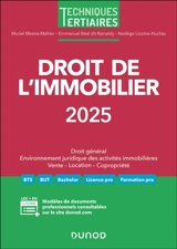 Droit de l'immobilier 2025 : droit général, environnement juridique des activités immobilières, vente, location, copropriété - Muriel Mestre-Mahler