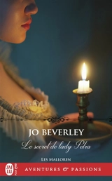Les Malloren. Vol. 8. Le secret de lady Petra - Jo Beverley