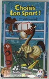 Choisis ton sport ! - Georges Grard