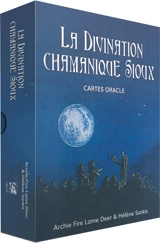 La divination chamanique sioux : cartes oracle - Archie Fire Lame Deer