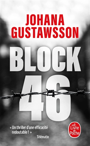 Une enquête d'Emily Roy et Alexis Castells. Block 46 - Johana Gustawsson