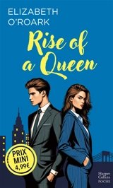 Rise of a queen - Elizabeth O'Roark