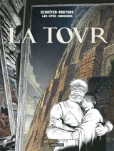 Les cités obscures. La tour - François Schuiten