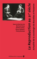 La reproduction au 21e siècle : actualité de la sociologie de Bourdieu et Passeron
